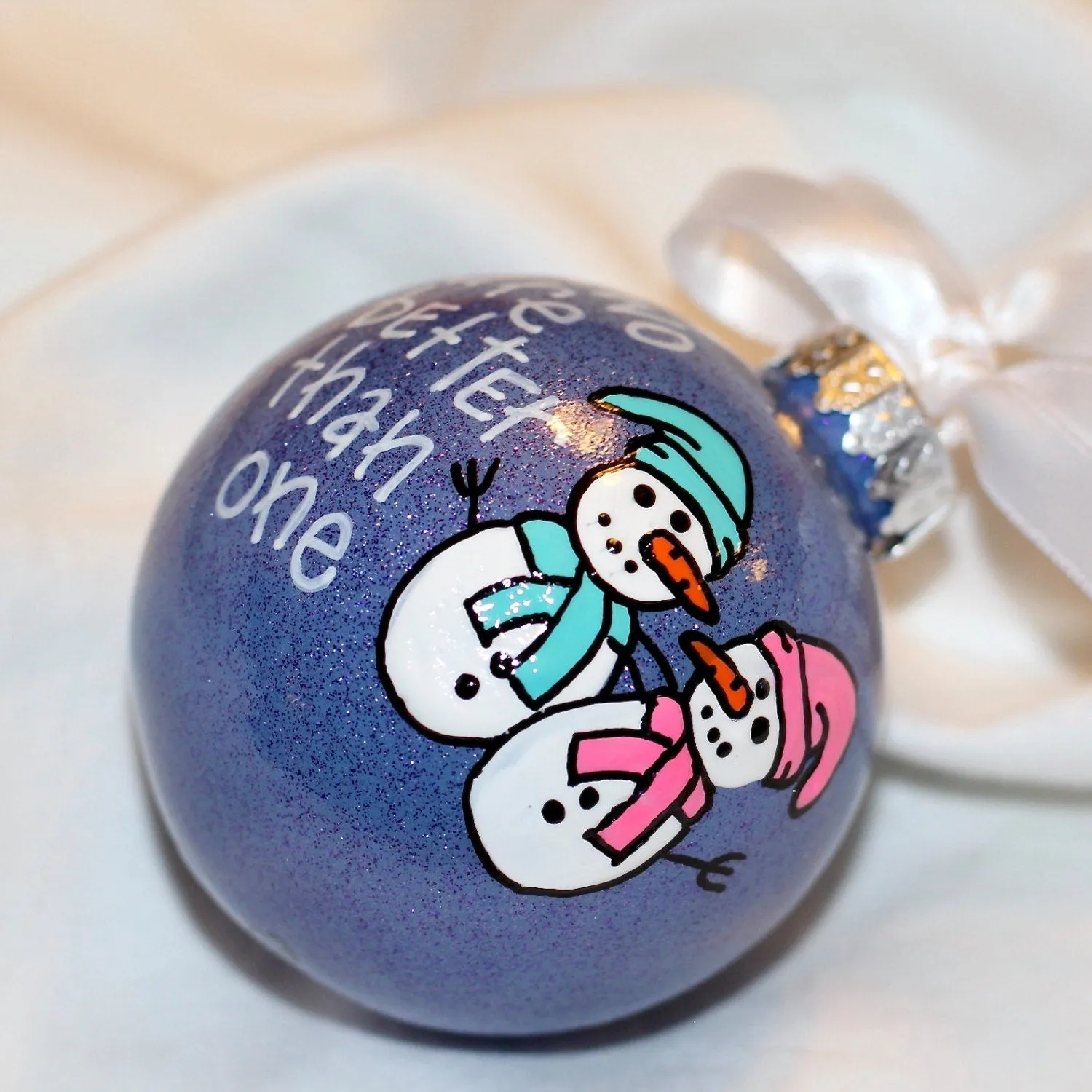 Holiday Christmas Ornament - "Two Are Better Than One" - Hand Painted Ornament, Personalized Ornament, First Christmas Together, Anniversary