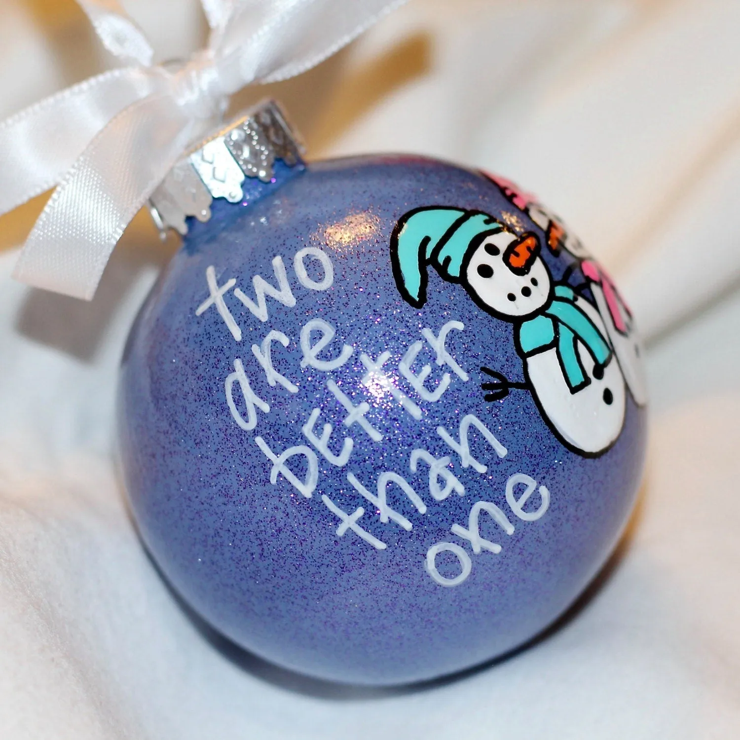 Holiday Christmas Ornament - "Two Are Better Than One" - Hand Painted Ornament, Personalized Ornament, First Christmas Together, Anniversary